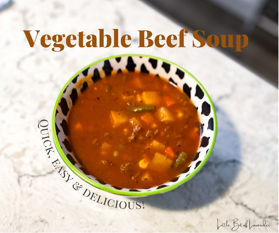 Vegetable Beef Soup – Easy and Delicious!