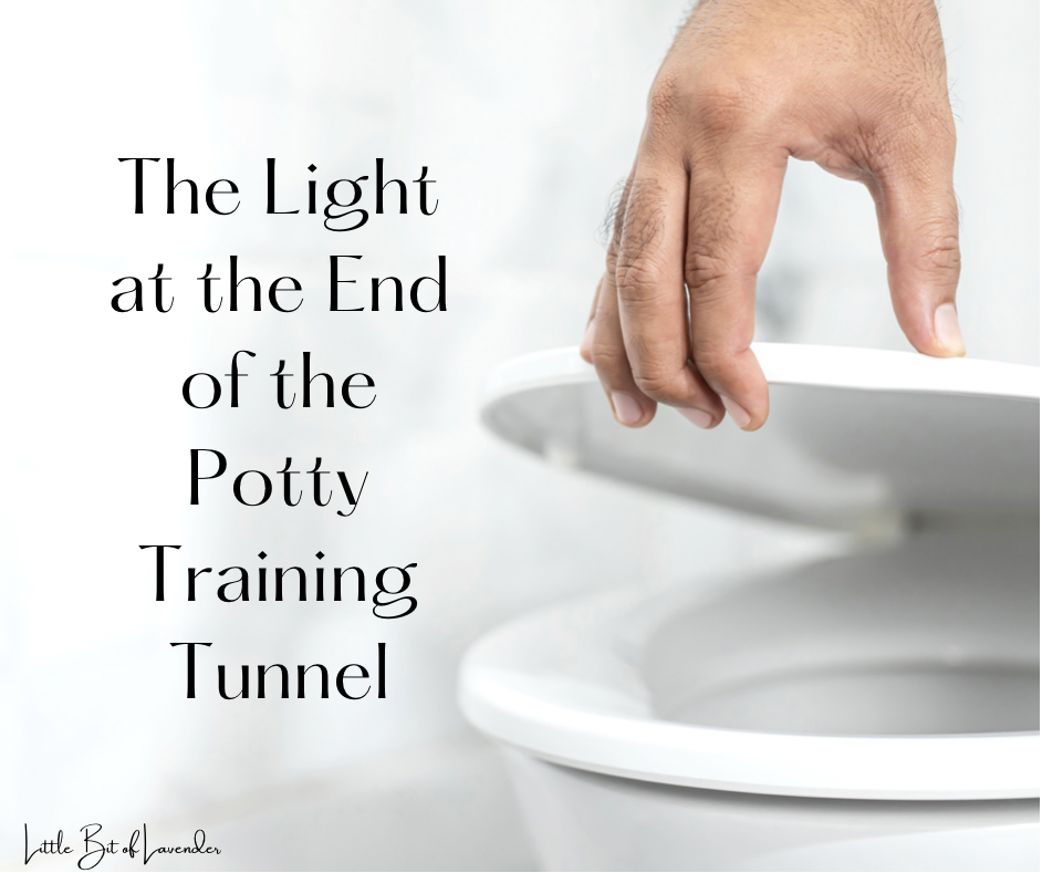 The Light at the End of the Potty Training Tunnel