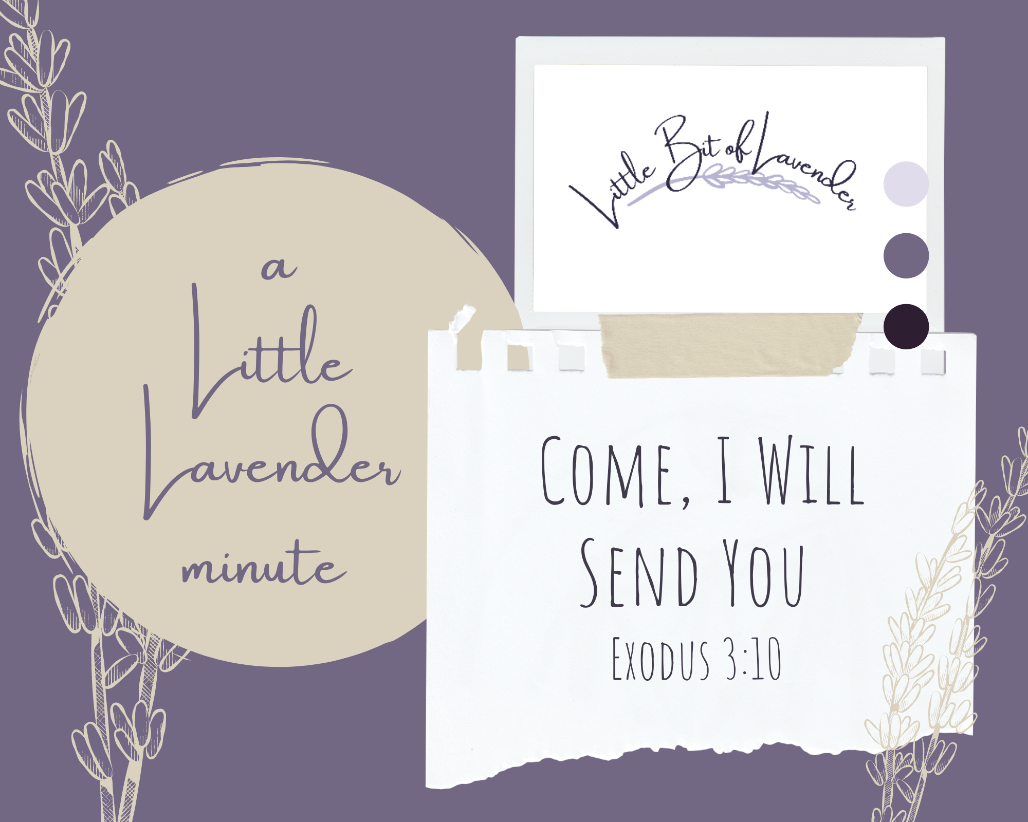 Come, I Will Send You; Following Instructions from God Even When We Don’t Want To – Exodus 3:10