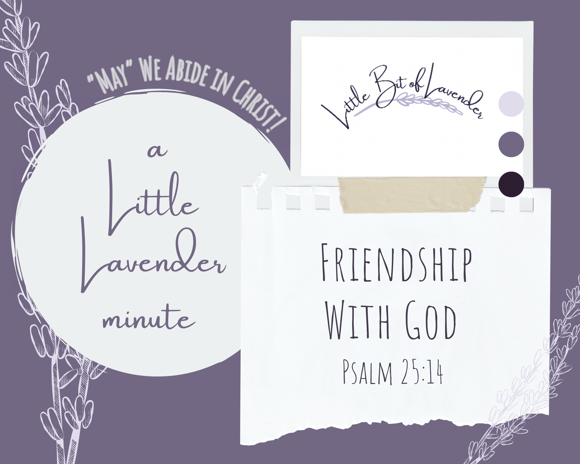 Friendship With God – Psalm 25:14