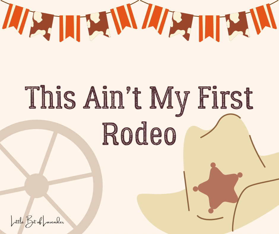 This Ain’t My First Rodeo – Birthday Party Ideas
