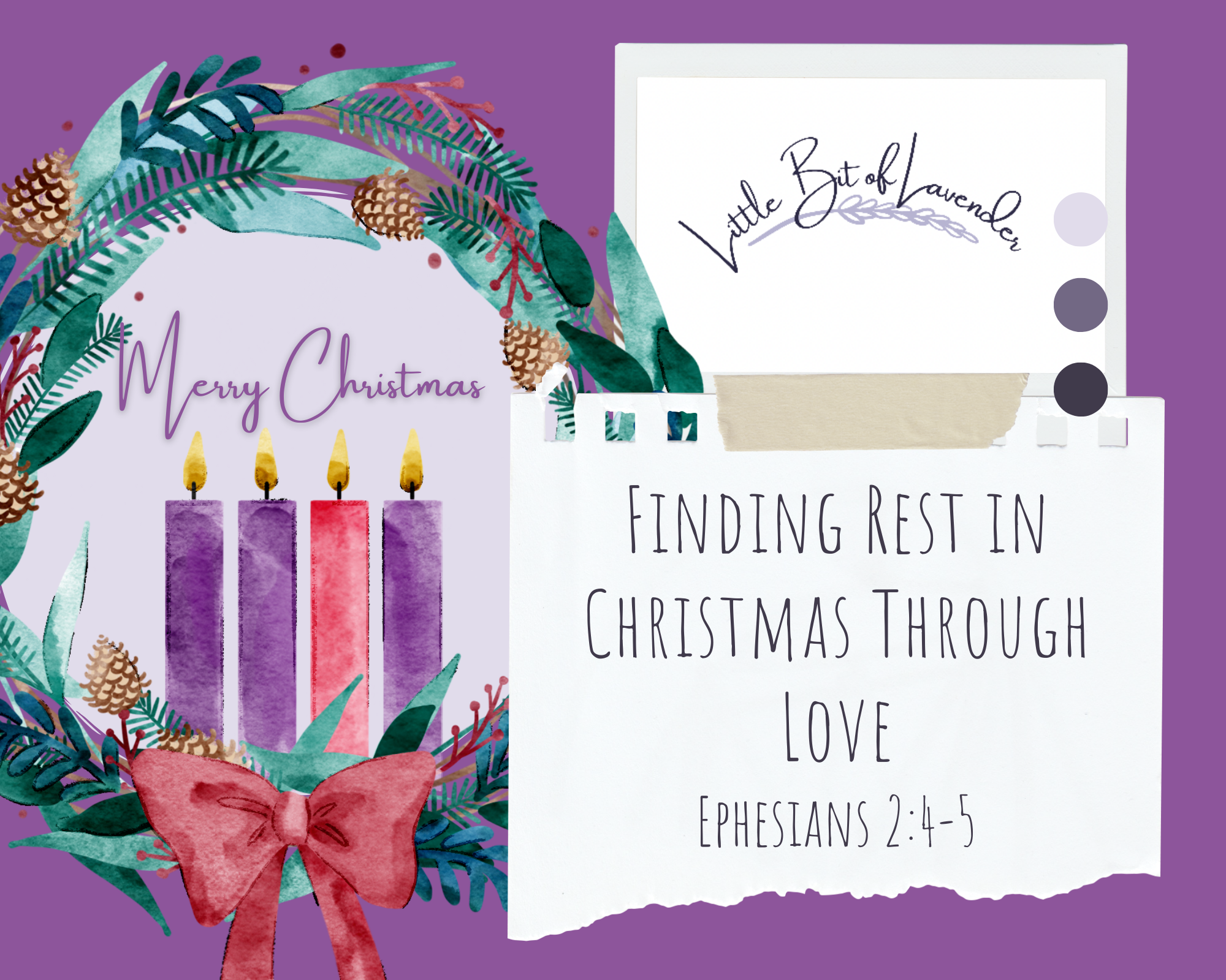 Finding Rest in Christmas Through Love – Ephesians 2:4-5