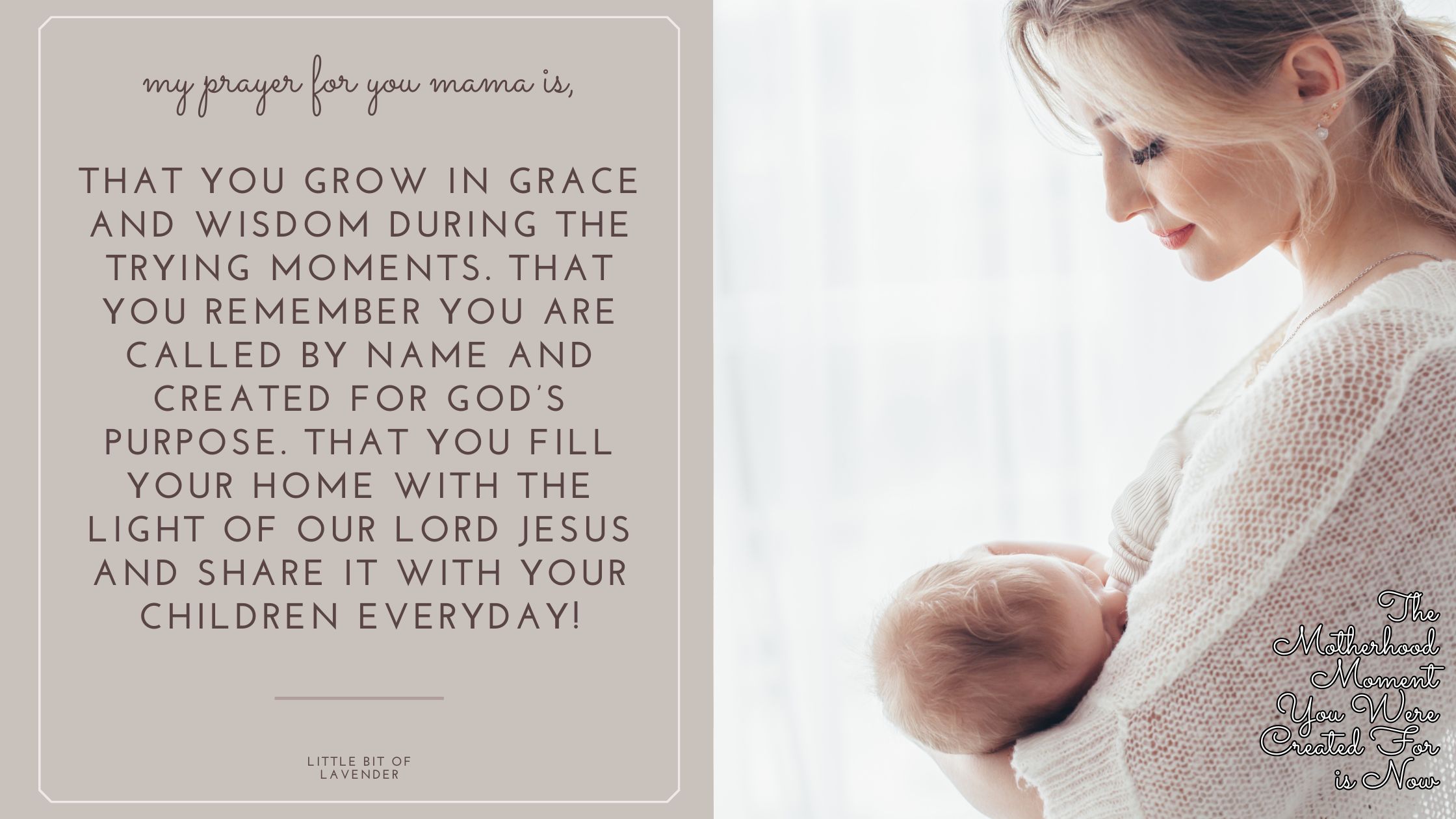 The Motherhood Moment You Were Created For is Right Now