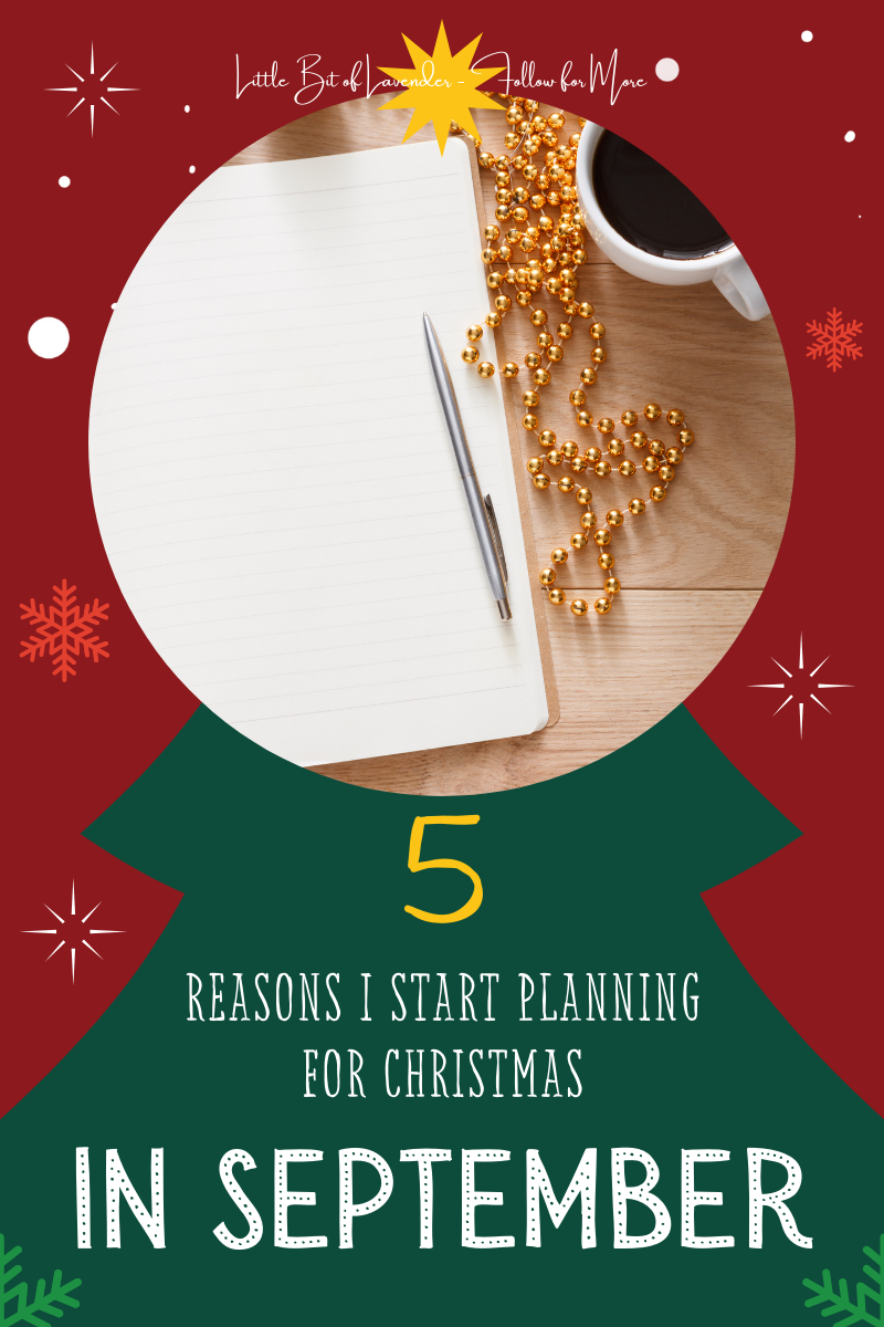 5 reasons I start planning for Christmas in December