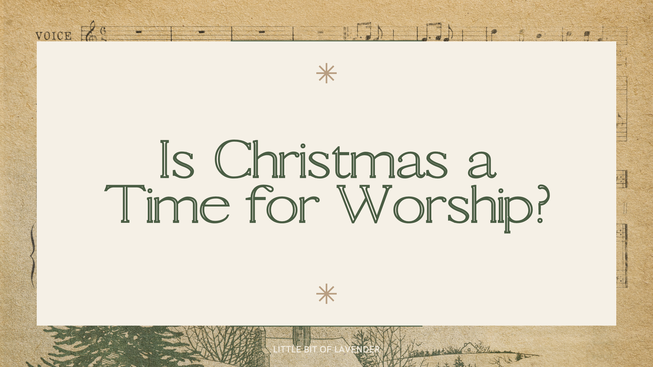Is Christmas a Time for Worship?