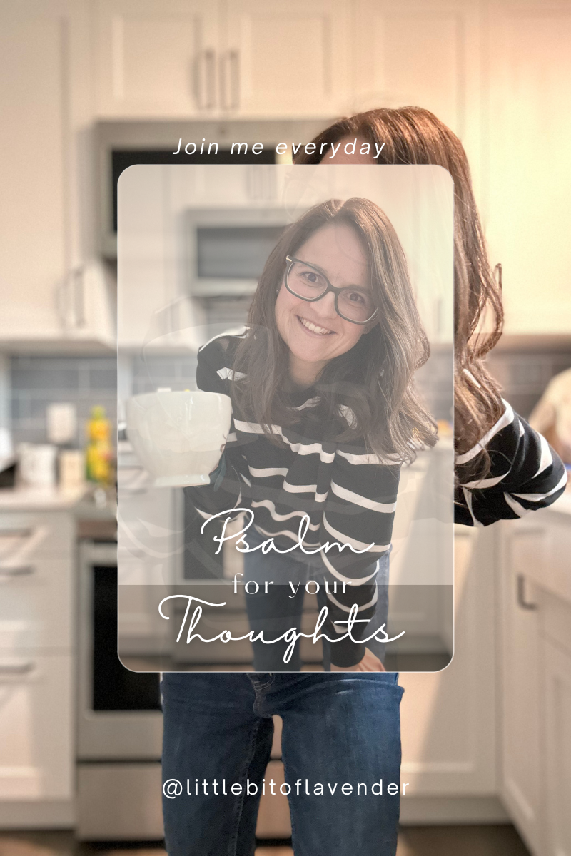 A Psalm for Your Thoughts – January