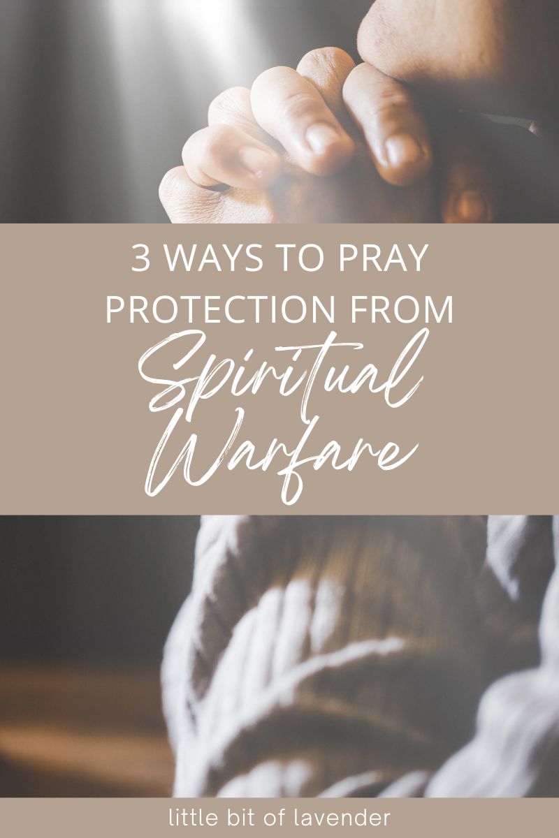 pray protection from spiritual warfare
